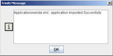 Import/Export Frame-Triniti Message that Application Imported Successfully