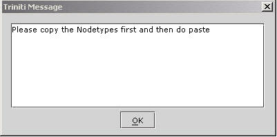 Paste All Node Types-Triniti Message for Copying Node Type First